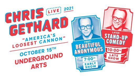 Chris Gethard (2 Shows!) @ Underground Arts 10.15
