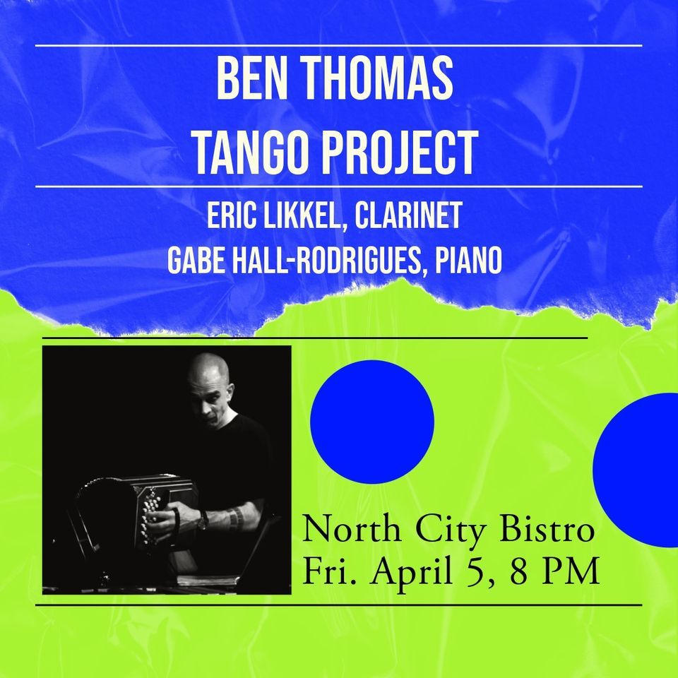 Ben Thomas Tango Project