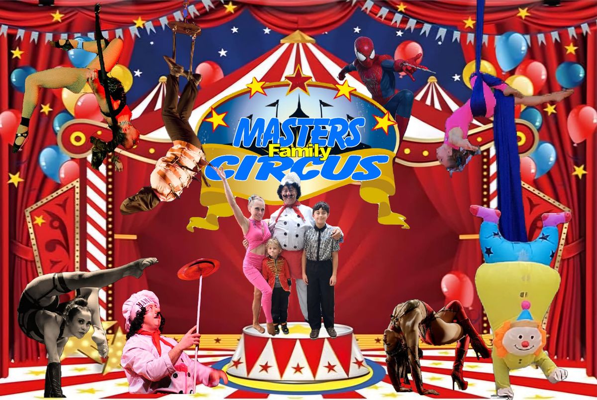 Masters Family Circus 