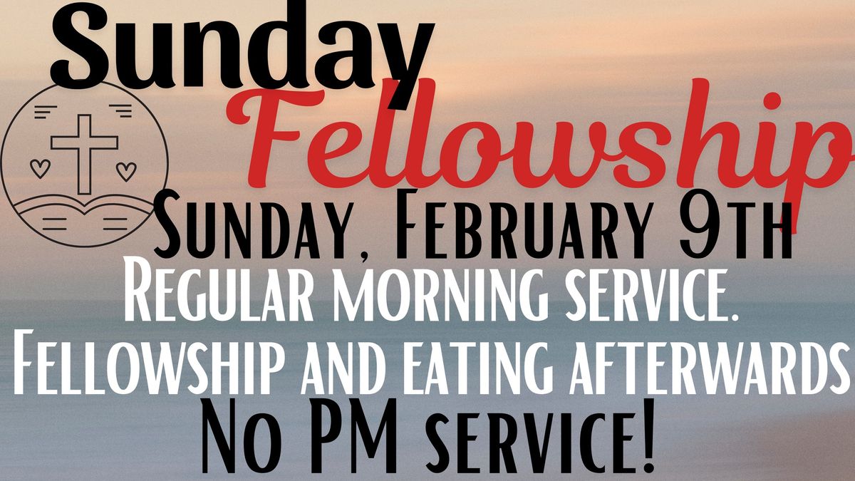 February Sunday Fellowship