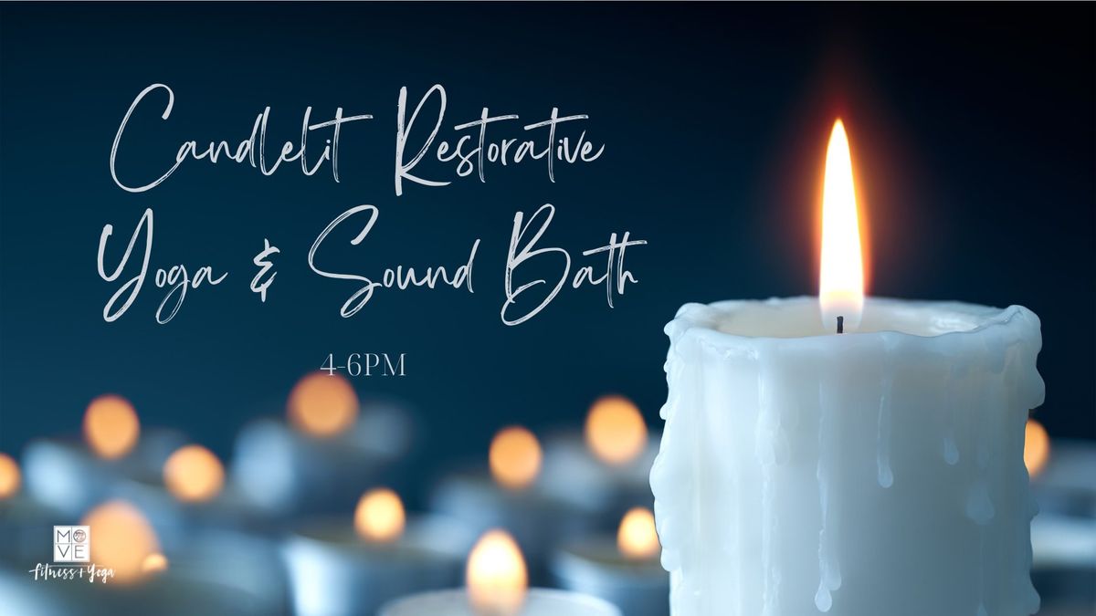 Candlelit Restorative Yoga and Sound Bath