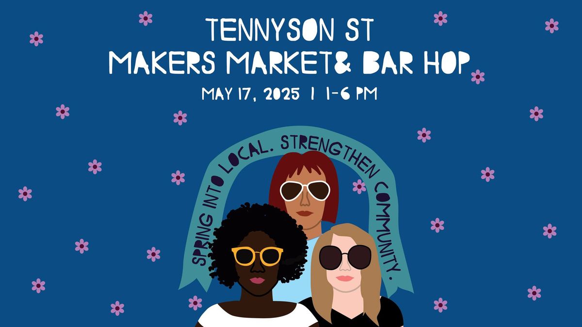 Tennyson St Makers Market & Bar Hop