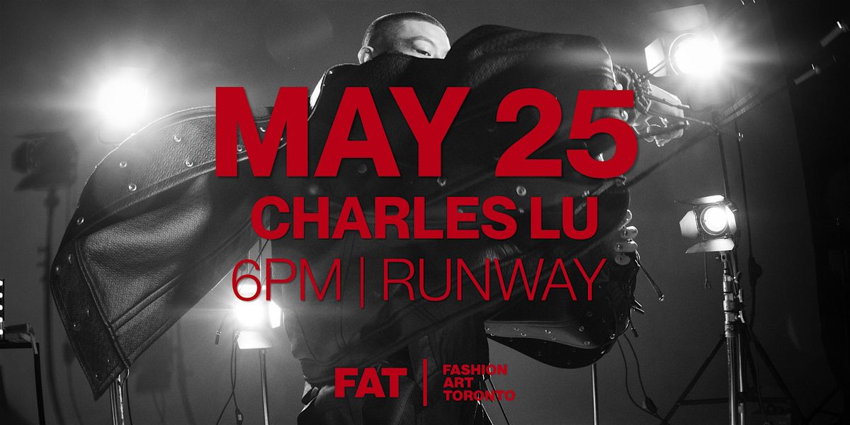 Offsite: FASHION WEEK TORONTO | CHARLES LU | Hudson's Bay