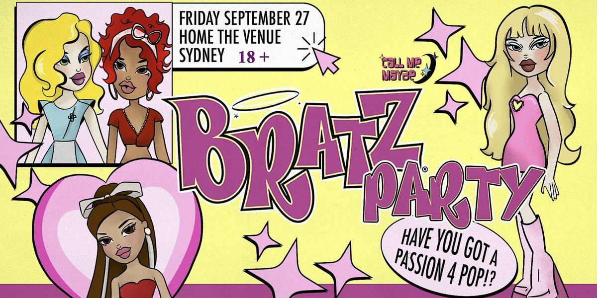 Bratz Party - Sydney