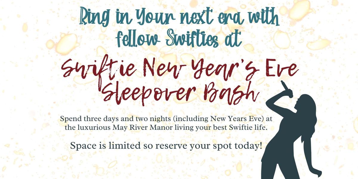 Mother-Daughter Swiftie New Year's Eve Sleepover Bash \ud83c\udf89