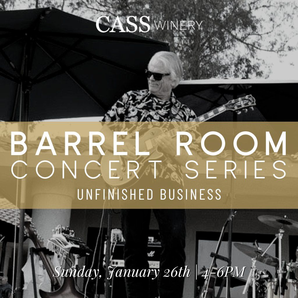 2025 Barrel Room Concert Series: Unfinished Business