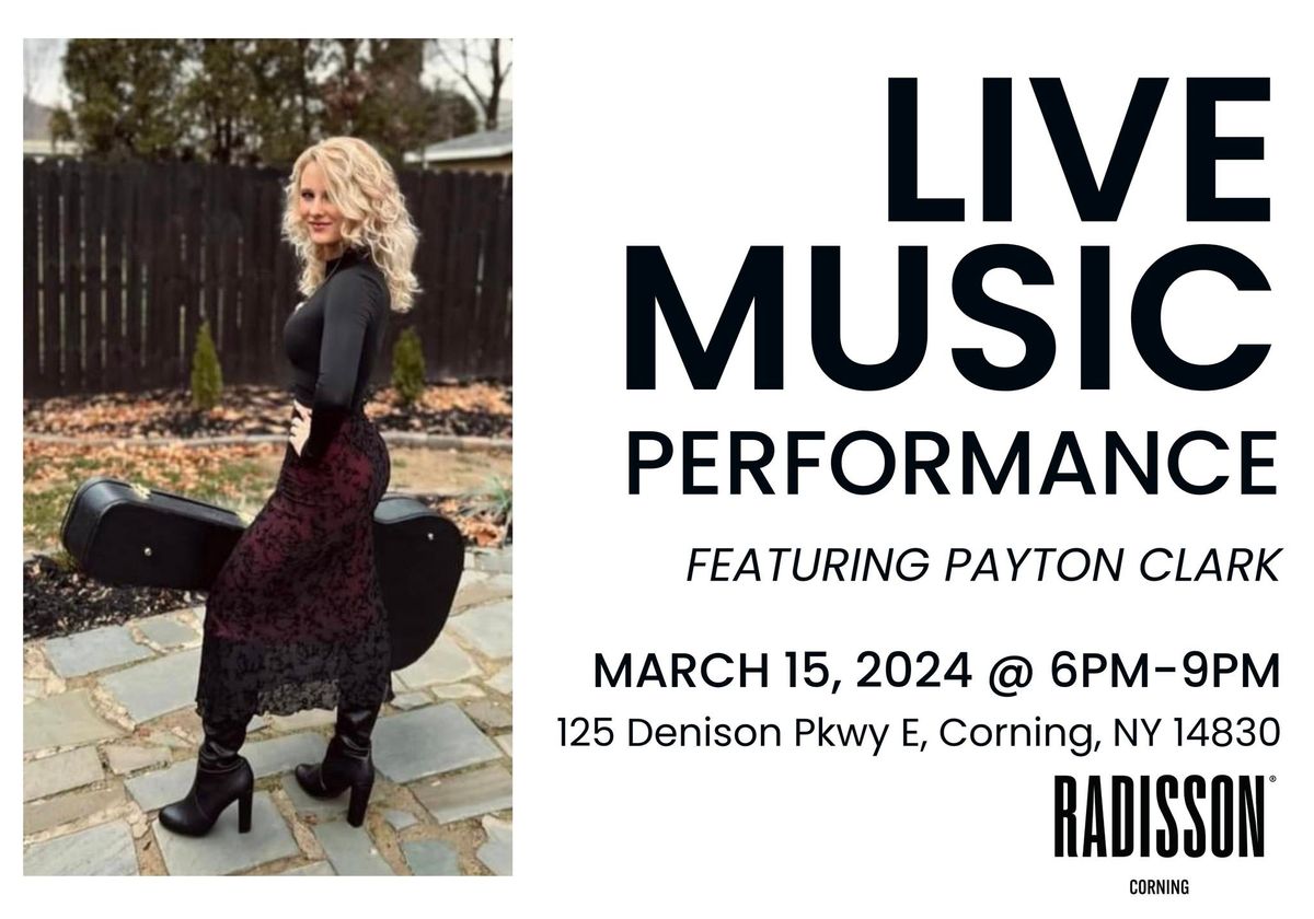 Live Music featuring Payton Clark