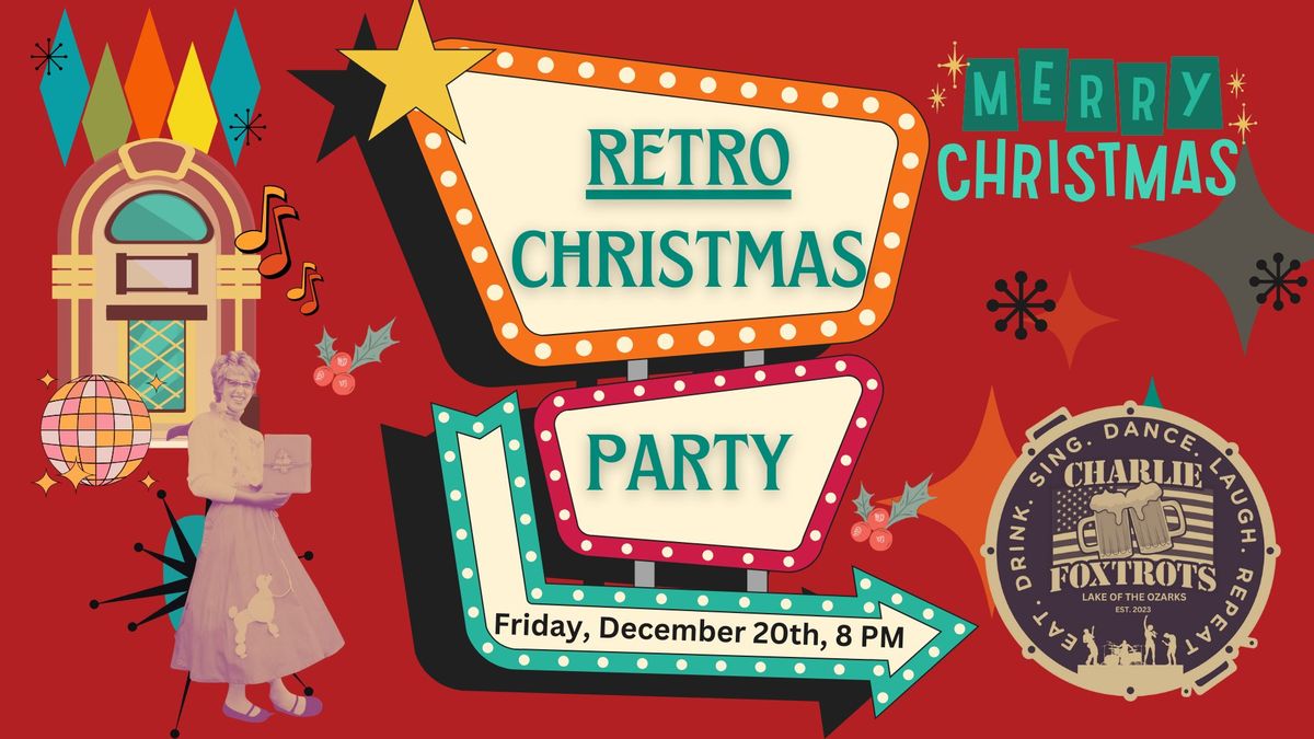 Retro Christmas Party @ Charlie's!