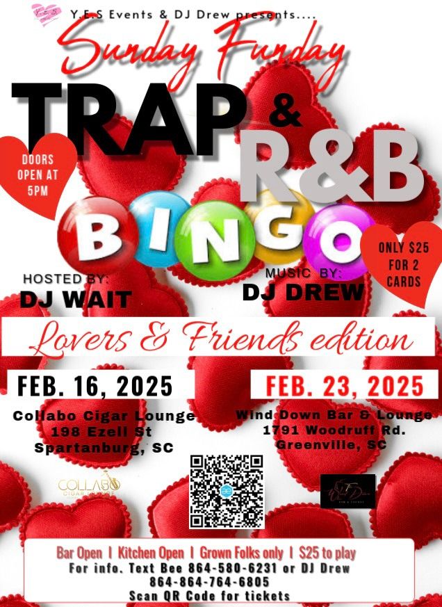 Spartanburg Lovers & Friends Trap and R&B Music Bingo