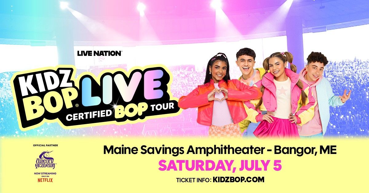 KIDZ BOP LIVE Certified BOP Tour