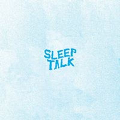 Sleep Talk