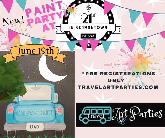 6\/19 Paint Party at 21st in Germantown