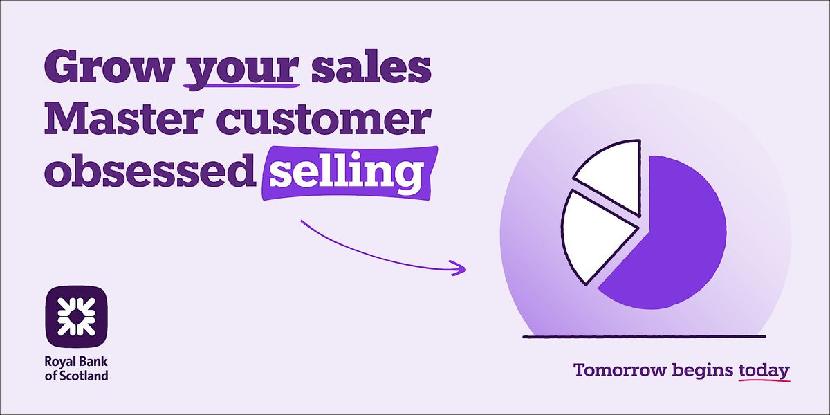 Grow your sales: Master Customer-Obsessed Selling