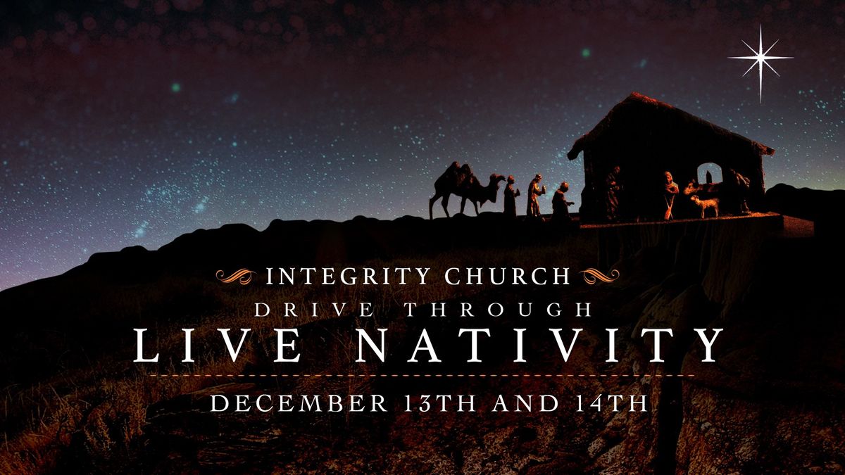 The 2nd Annual Integrity Live Nativity Drive-Through