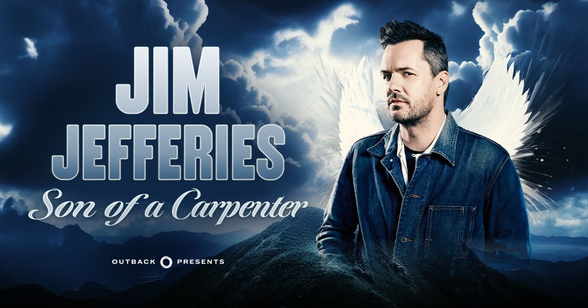 Jim Jefferies: Son of a Carpenter Tour