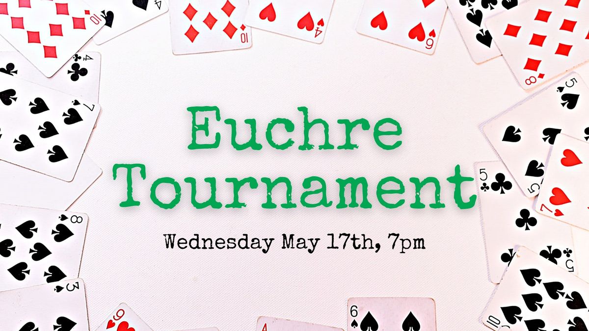 Euchre Tournament