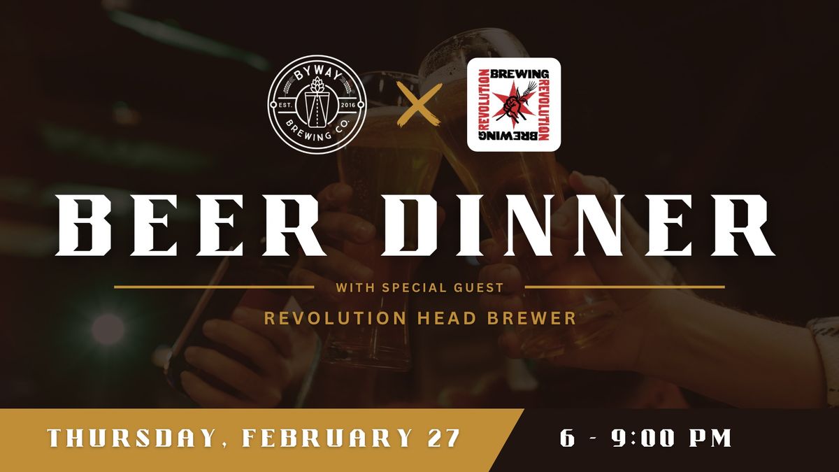 Byway X Revolution Beer Dinner