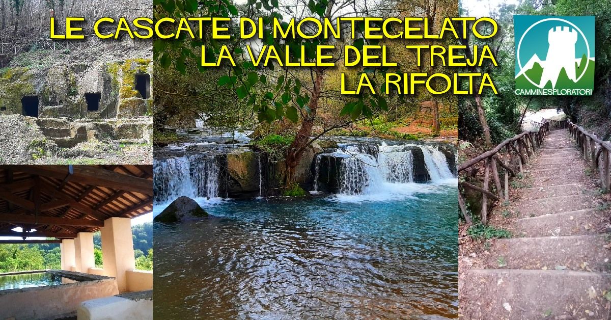 Le Cascate di Monte Gelato, La Valle del Treja e la Rifolta