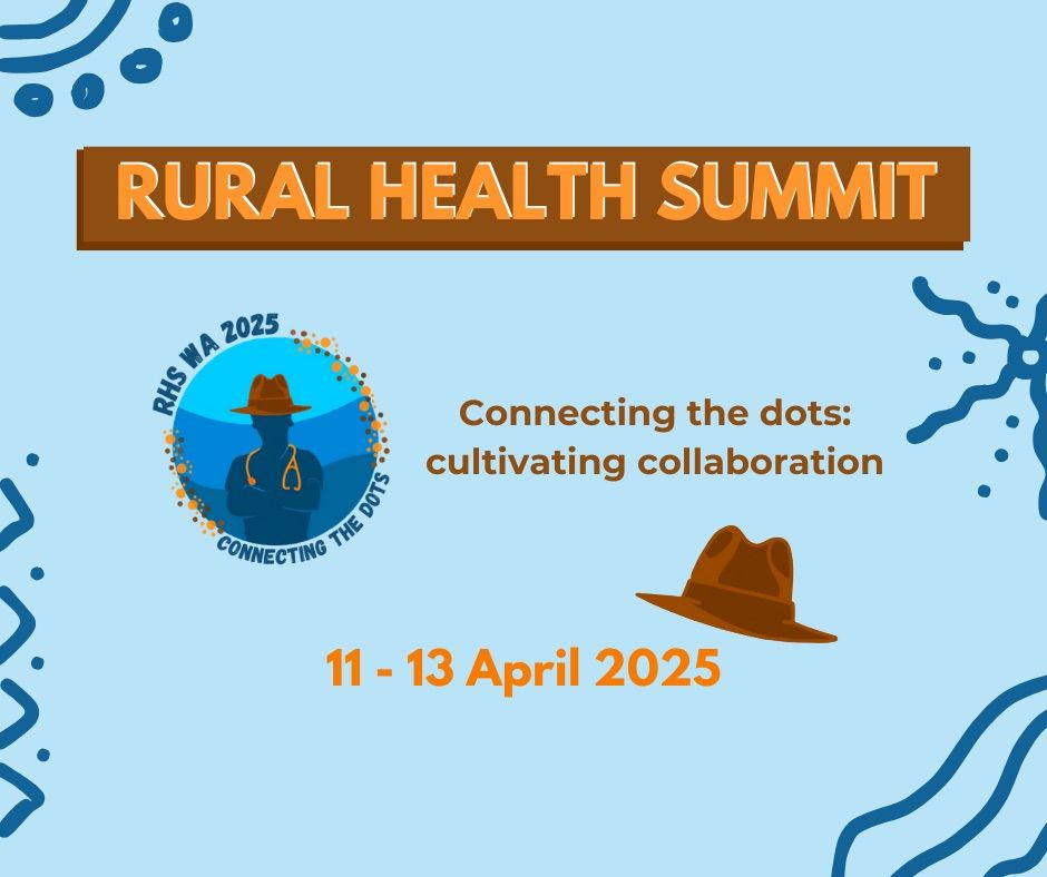 Rural Health Summit 2025 - Perth, WA