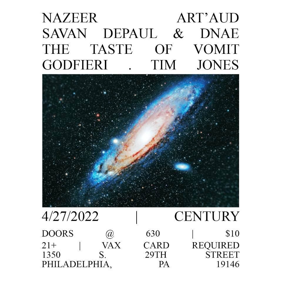 Nazeer  Art'aud | Savan Depaul & Dnae | The Taste of Vomit | Godfieri | Tim Jones