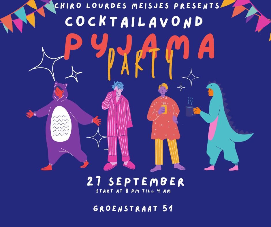 Cocktailavond Lourdes meisjes - pyjamaparty