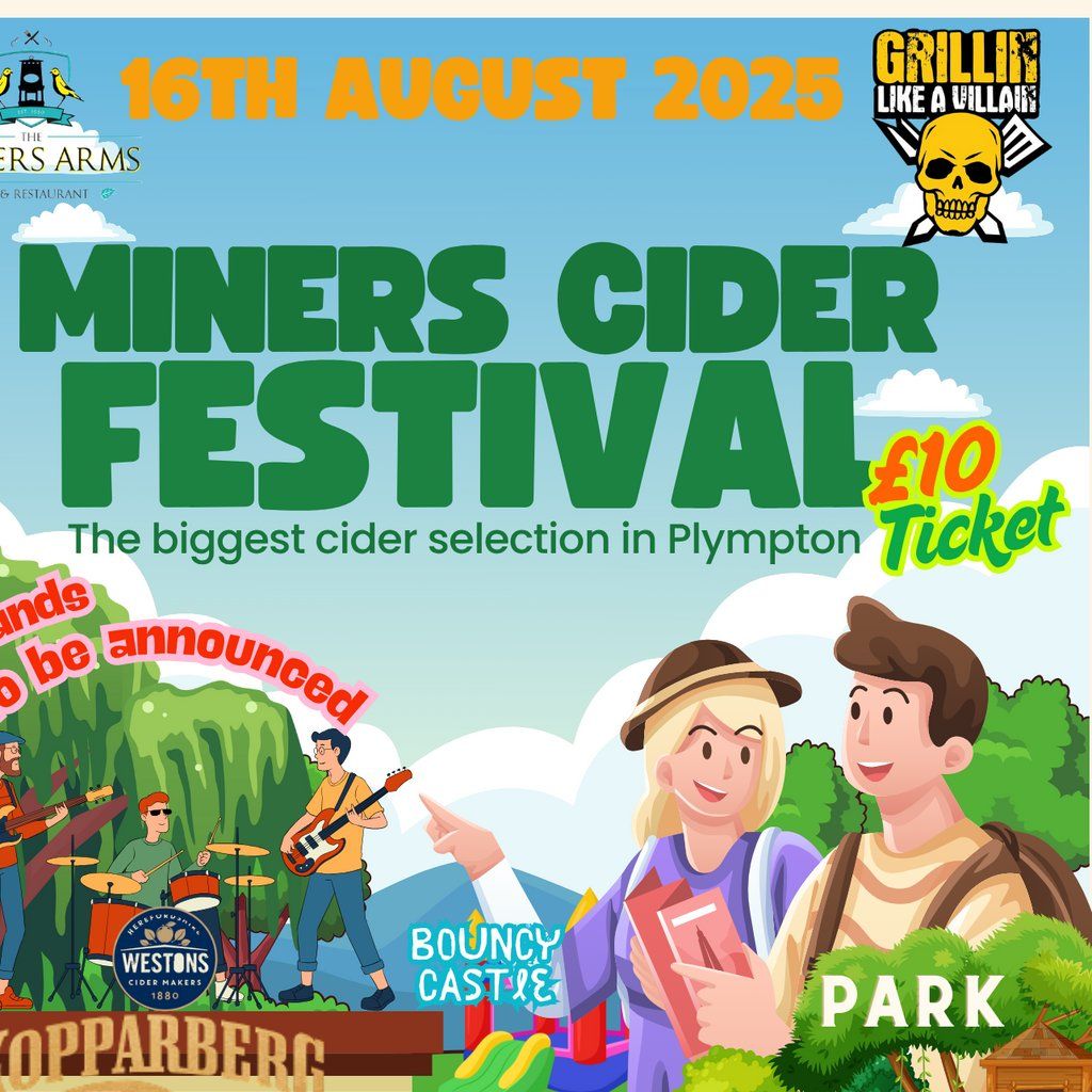 Miners Cider Festival