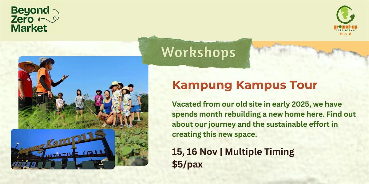 [Beyond Zero Market] Kampung Kampus Tour
