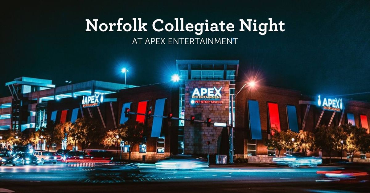 Norfolk Collegiate Day at Apex Entertainment