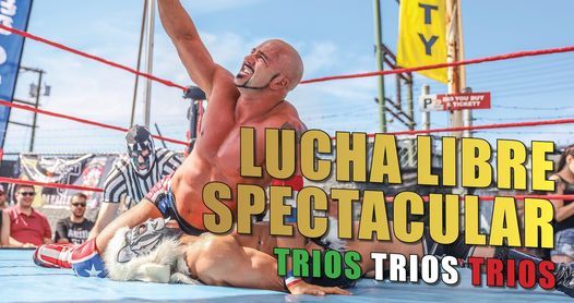 Lucha Libre Spectacular SUNDAY MATINEE  Sept 26 | TRIOS TRIOS TRIOS