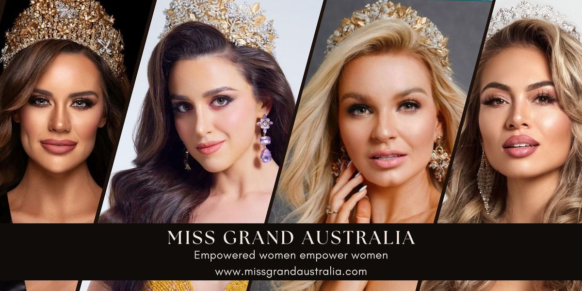 The Grand Gala: Miss Grand Australia 2024 National Finals in support of Destiny Rescue