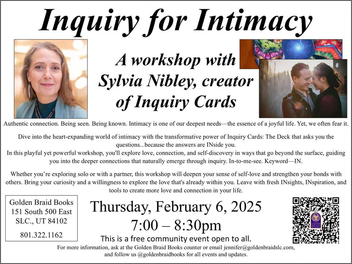 Inquiry for Intimacy: A workshop with Sylvia Nibley, creator of Inquiry Cards