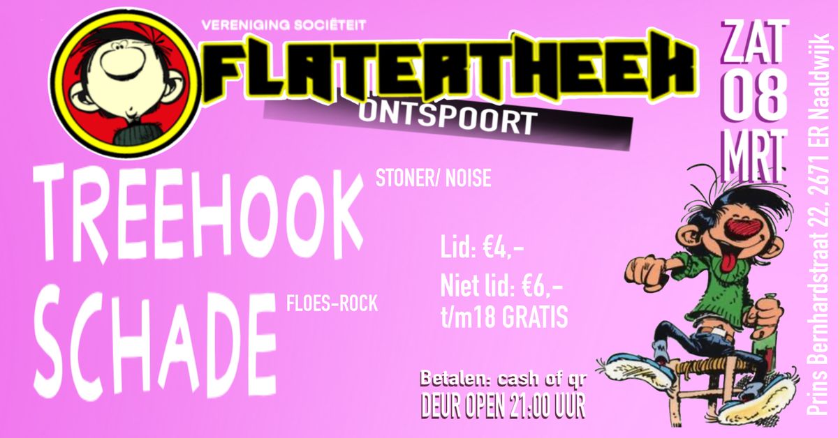 Flatertheek: Schade + Treehook 