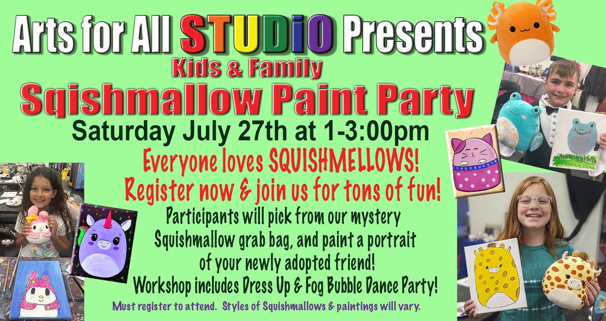 SUMMER SQUISHMALLOW PAINT PARTY!