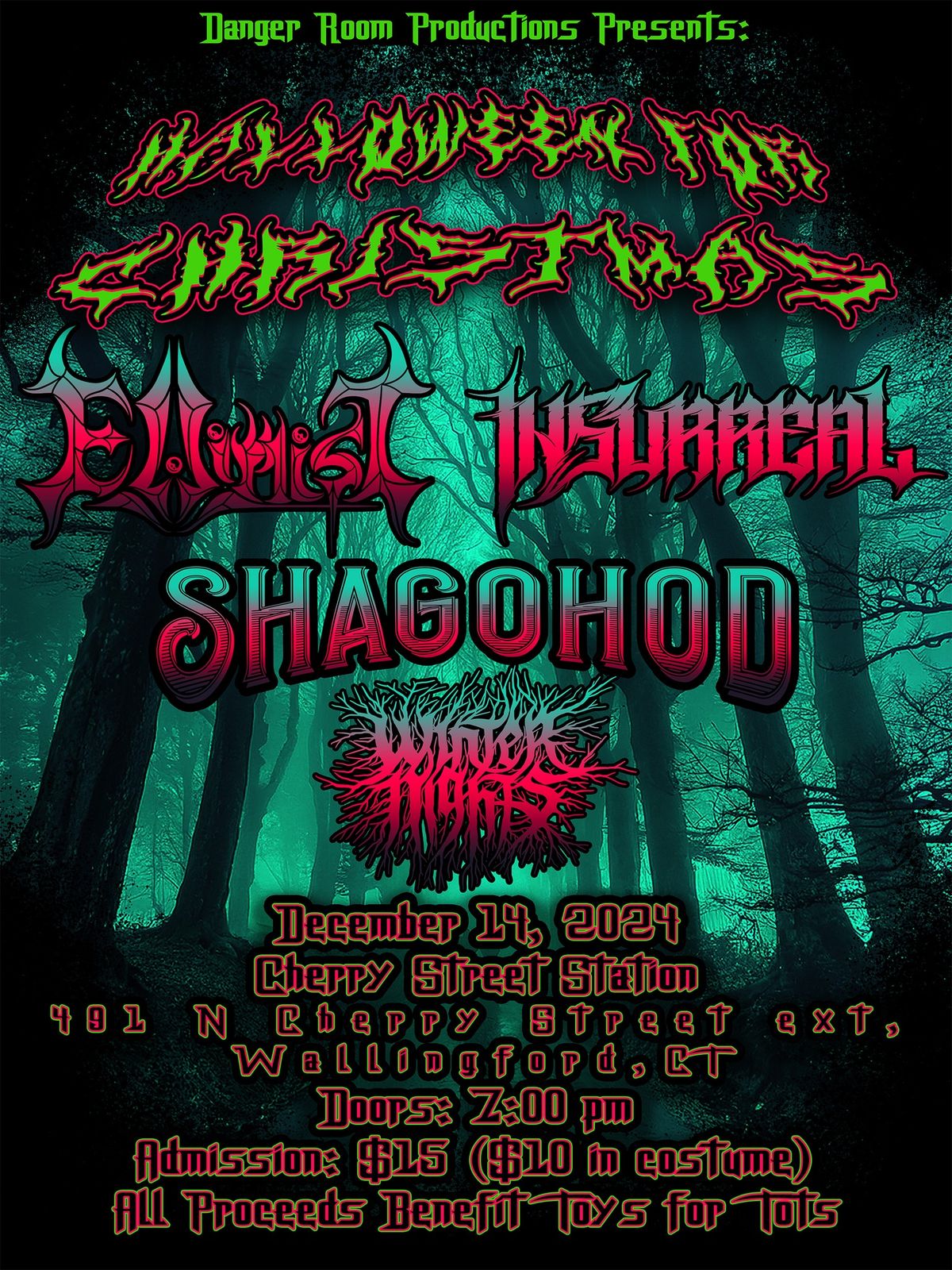 HALLOWEEN FOR CHRISTMAS! Benefit Show: Ellimist, Shagohod, Winter Nights, Insurreal