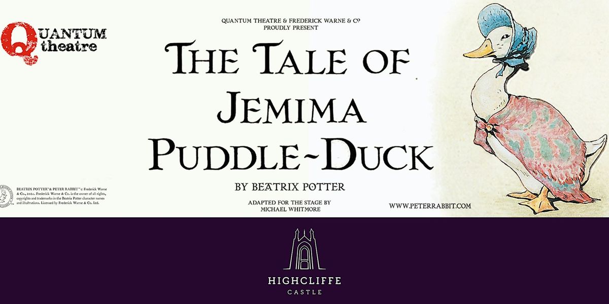 Quantum Theatre present 'Jemima Puddle Duck'