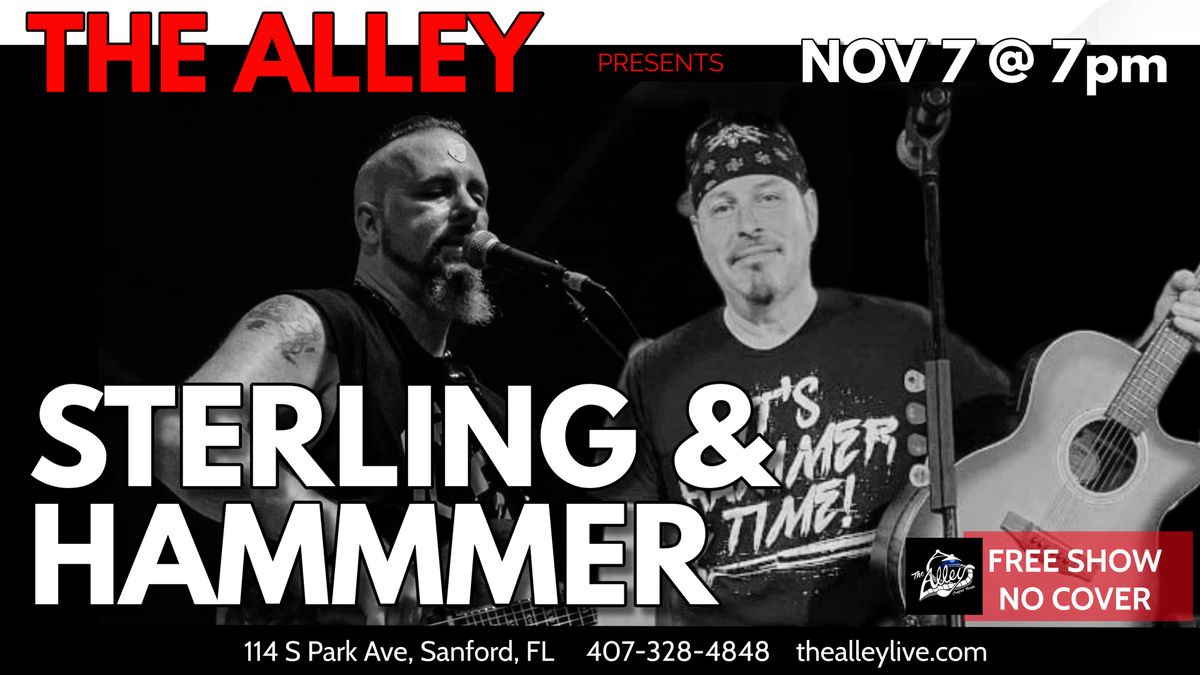 STERLING & HAMMER | LIVE MUSIC, Adult Comedy Show and the Unexpected