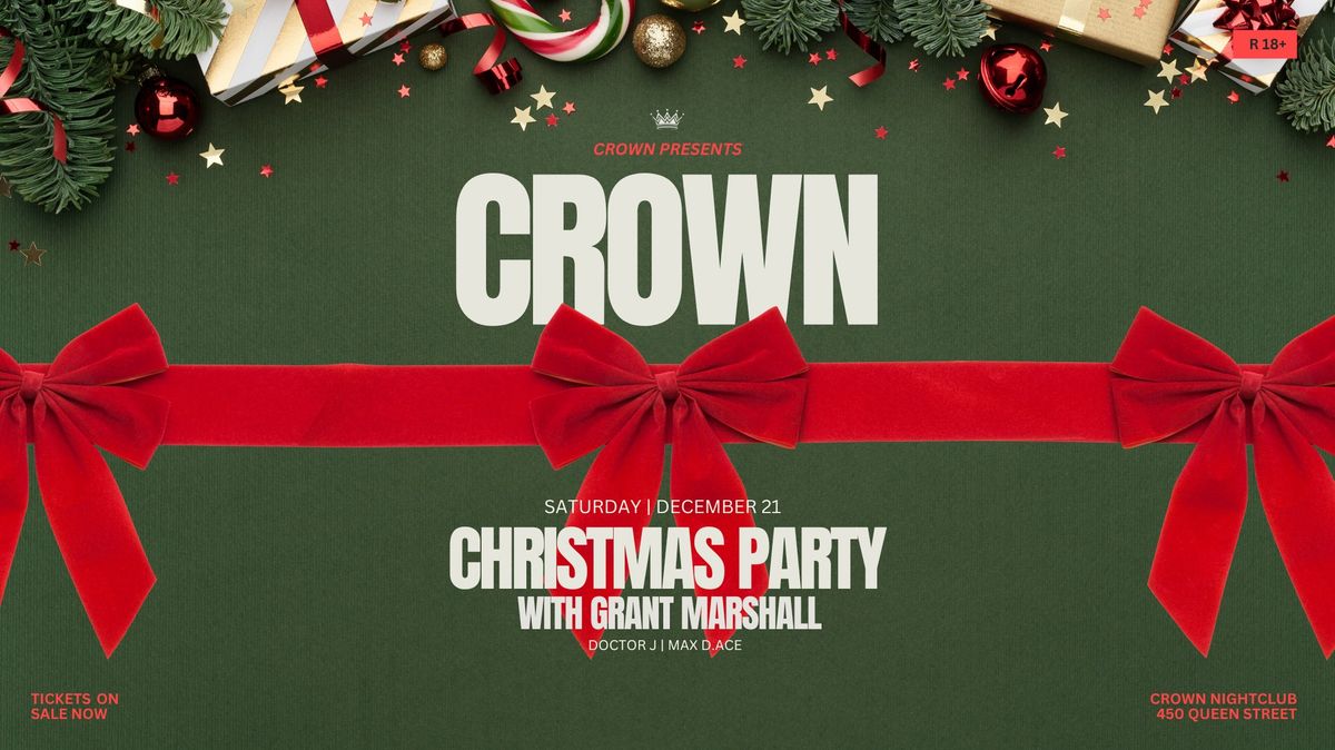  Crown Christmas Party with Grant Marshall & Friends