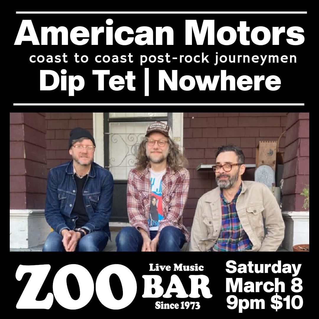 American Motors | Dip Tet | Nowhere