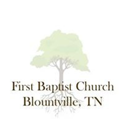 First Baptist Church Blountville, TN