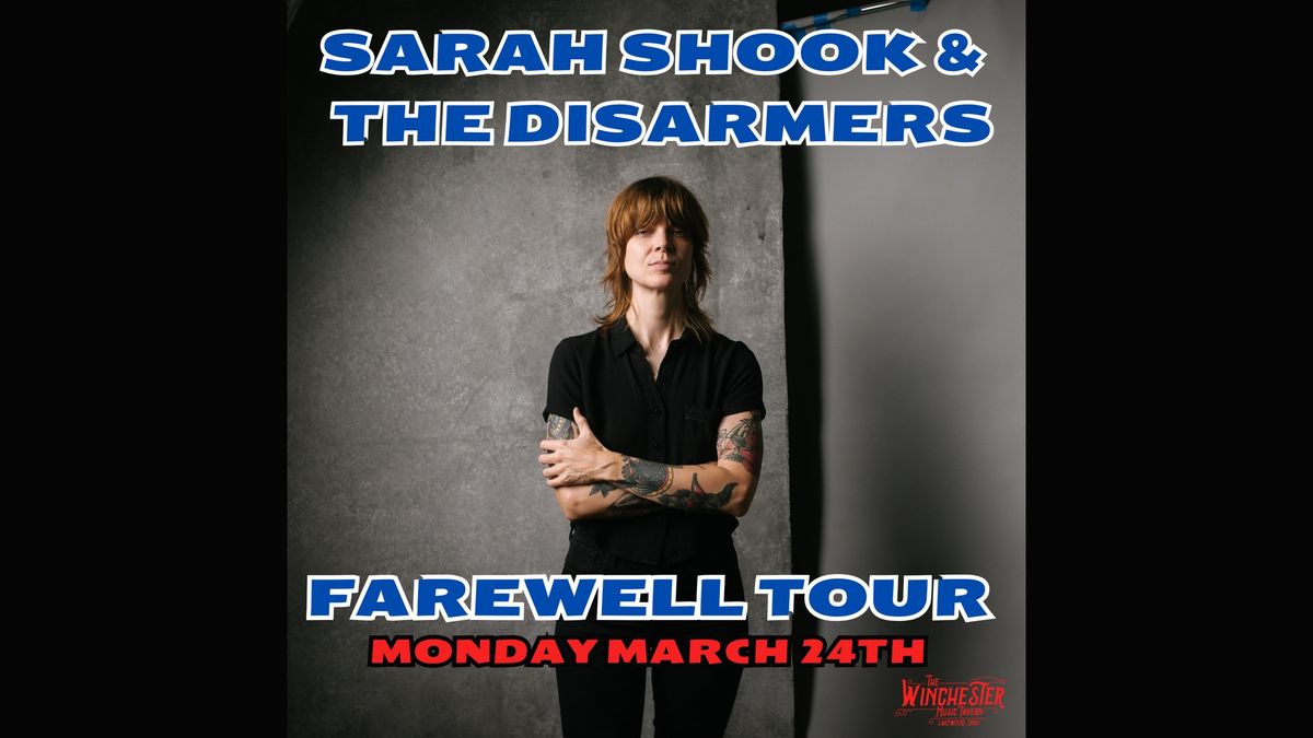 Sarah Shook and The Disarmers - Farewell Tour