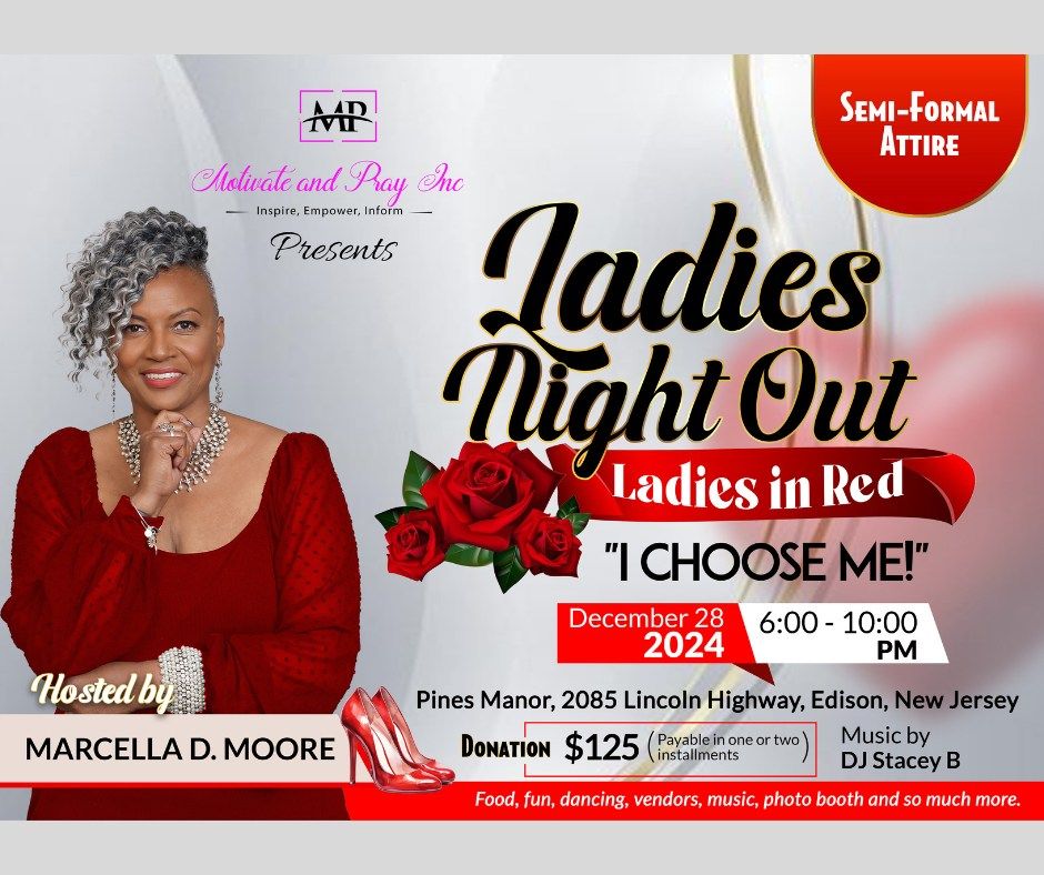 Ladies Night Out - Ladies In Red "I CHOOSE ME!'