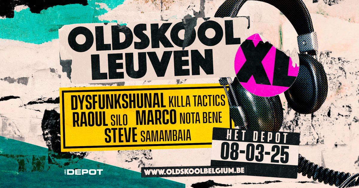 Oldskool Leuven XL \/ Het Depot