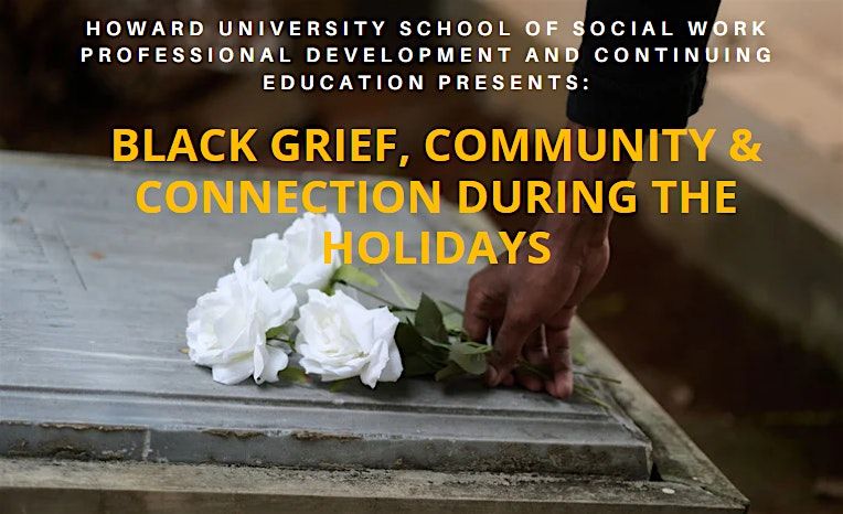 Black Grief, Community, and Connection During the Holidays