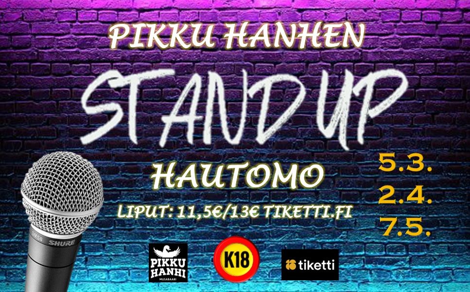 Pikku Hanhen Stand up Hautomo