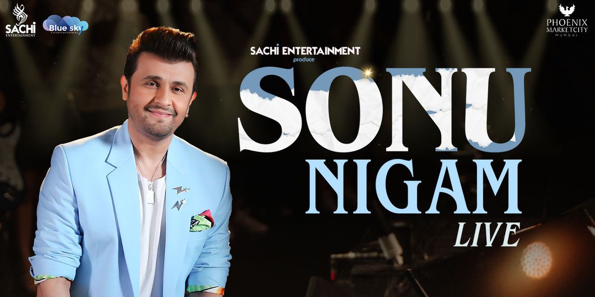 Sonu Nigam Live - Mumbai