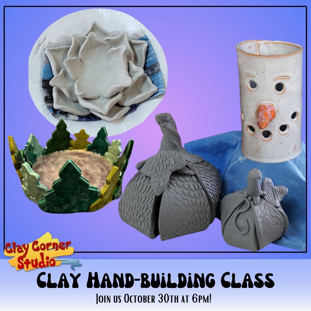 Clay Hand-building Class