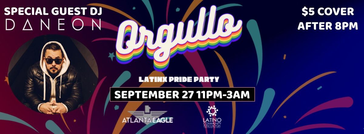 LatinX Pride Party - Special Guest DJ Daneon