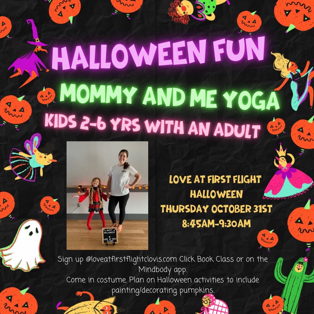 Halloween Fun Mommy and Me Yoga (kids 2-6 years with an adult)