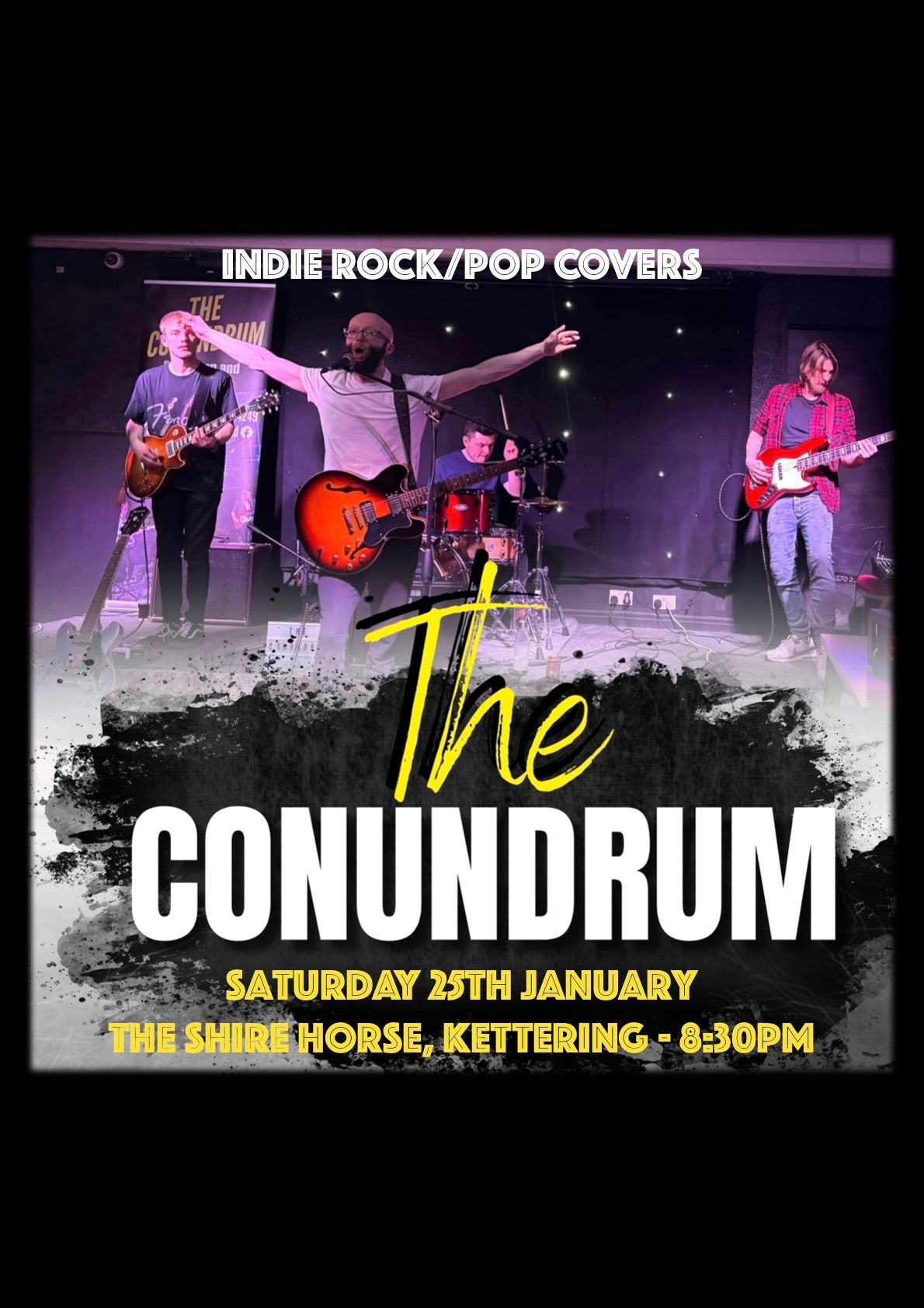 The Conundrum @ The Shire Horse, Kettering