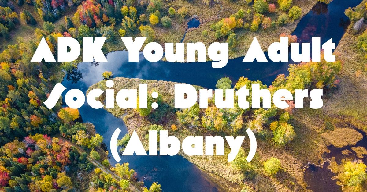 Young Adult Social: Druthers (Albany)